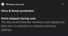 Defender warning a file was
skipped